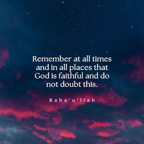 Remember at all times and in all places that God is faithful and do not doubt this. Be patient even though calamities may come upon thee. Yet fear not! Be firm ... as a mountain unmoved, unchanging in thy steadfastness. - Baha’u’llah  #Bahai #Spirituality #Tests 
(Star of the West, Vol. 8, Issue 7)